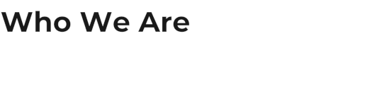 Who We Are